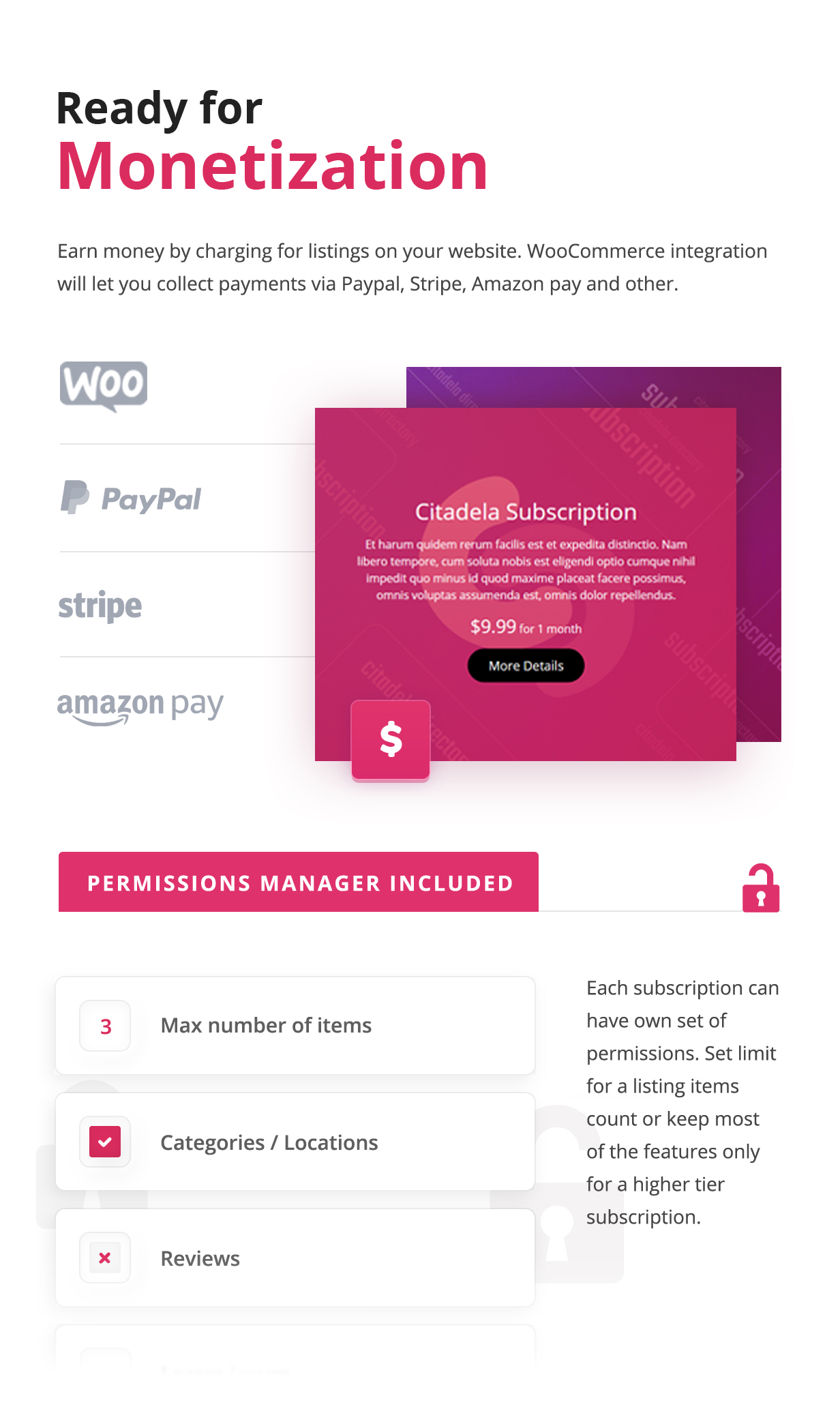 Monetization via WooCommerce with support for PayPal, Stripe, Amazon pay and more